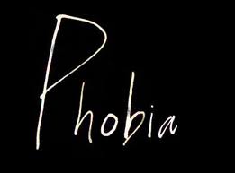 ေထြရာေလးပါး “Phobia” (M-Media Blog က႑)