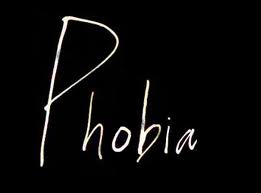 ေထြရာေလးပါး “Phobia” (M-Media Blog က႑)